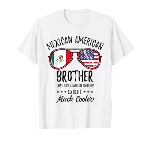 Mexican American Brother Mexican Heritage T-Shirt