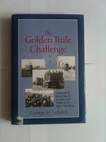 The Golden Challenge :Command of World War 2 German Pow Camps in the Upper Mid West 1594040397 Book Cover