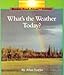 What's the Weather Today?-Pbk (Rookie Read-About Science (Paperback))
