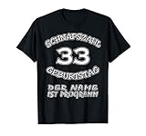 33. Geburtstag Shirt Geburtstagsparty lustig