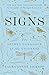 Signs: The Secret Language of the Universe