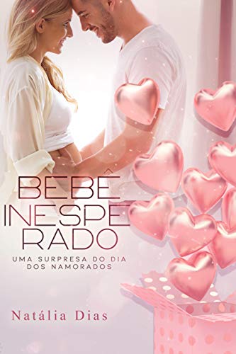 Bebê Inesperado - Parte II