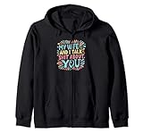 My Wifr And I Talk About You Funny Husband Joke for Couples Zip Hoodie