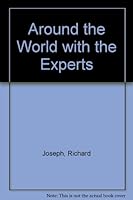 Around the World With the Experts; an Anthology of the Society of American Travel Writers B000FMDPC8 Book Cover