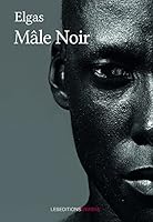 Mâle Noir 2363924460 Book Cover