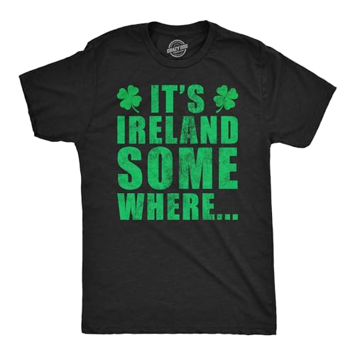 St Patricks Day Shirt Men – Ireland Somewhere Funny Irish Drinking Graphic Tee – Soft Cotton Blend Casual Party Shirt for St Pattys Day Parade Bar Crawls and Pub Nights Black L