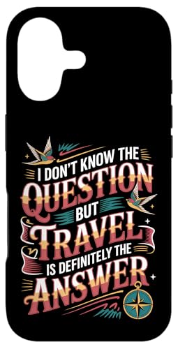 Don't Know The Question But Travel Is The Answer - �X�}�z�P�[�X iPhone 17 �p