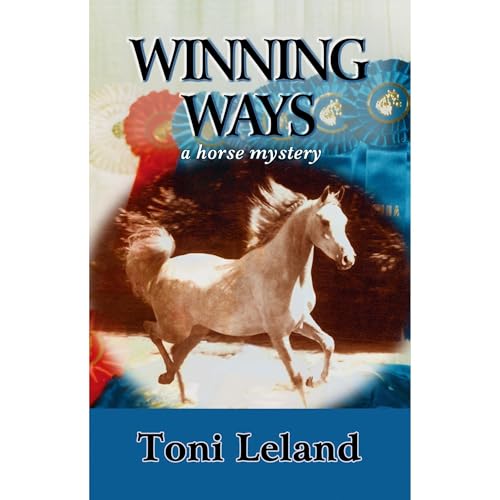 Winning Ways: a horse mystery Audiolibro Por Toni Leland arte de portada