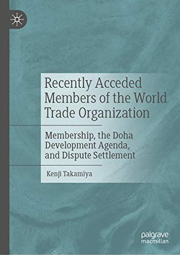 Buy Recently Acceded Members of the World Trade Organization — BookShops.in