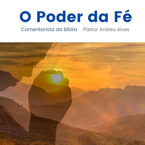 O Poder da F&eacute;