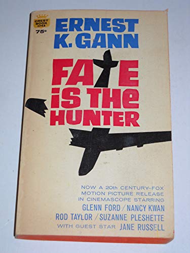 Fate is the Hunter B001K2SBKS Book Cover