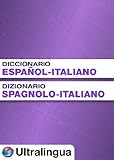  Wörterbuch und Verben Spanisch-Italienisch von Ultralingua [Download]