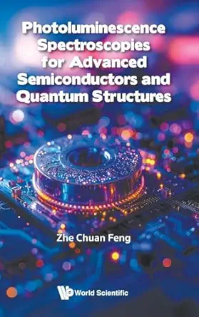 Photoluminescence Spectroscopies for Advanced Semiconductors and Quantum Structures-Wow! eBook