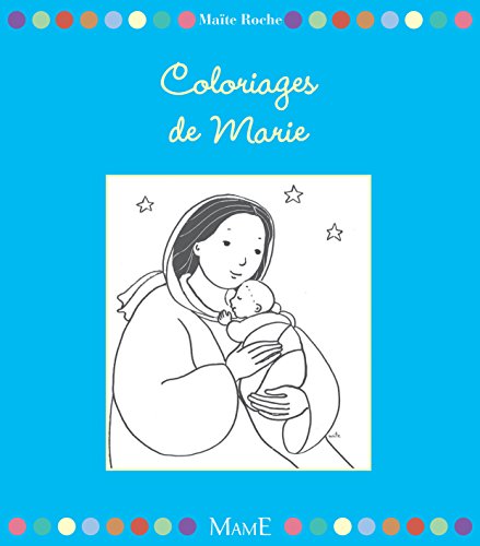 Coloriages de Marie Coloriages de Marie