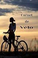 Carnet de V?lo 1670698998 Book Cover