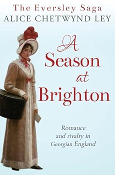 A Season at Brighton - Book #3 of the Eversley