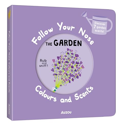 Follow Your Nose Colours and Scents: Garden