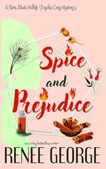 Paperback Spice and Prejudice: A Paranormal Women's Fiction Novel (A Nora Black Midlife Psychic Mystery) Book