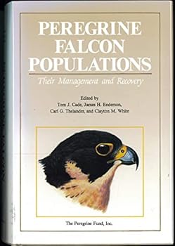Hardcover Peregrine Falcon Populations: Their Management and Recovery Book