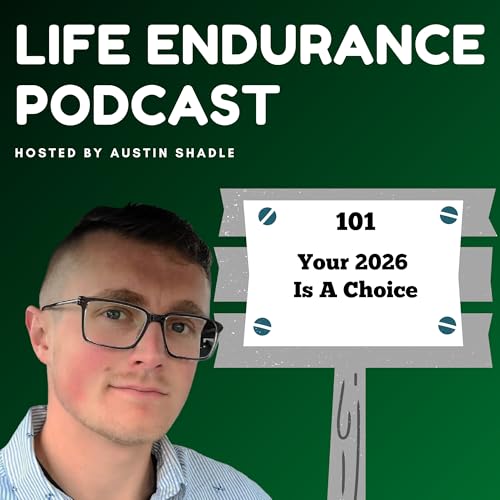 101: Your 2026 Is A Choice