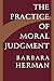The Practice of Moral Judgment