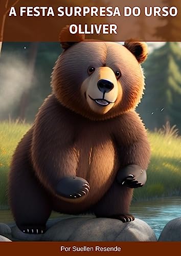 A festa surpresa do urso Olliver