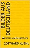  bilder aus deutschland: Weinheim und Heppenheim