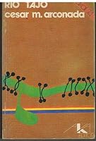Rio Tajo (Akal 74 ; 98) 8473393074 Book Cover