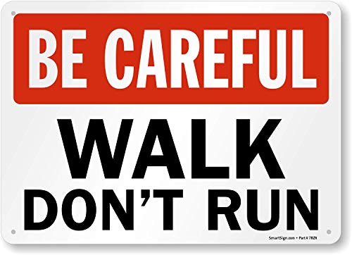 Panneau Be Careful en aluminium résistant aux intempéries
