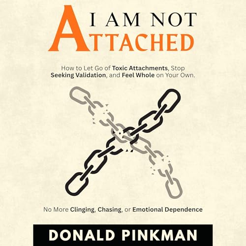I Am Not Attached by Donald Pinkman episode artwork