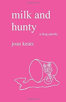 Paperback Milk and Hunty: A Drag Parody Book