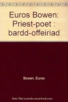 Paperback Euros Bowen: Priest-poet Book
