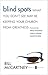 Blind Spots: What You Don't See May Be Keeping Your Church &brvbar;