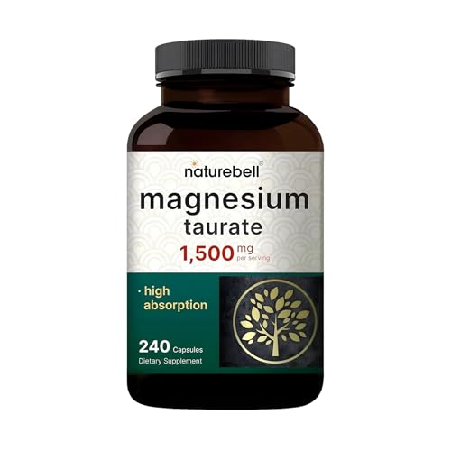 NatureBell Magnesium Taurate - 240 Capsules - 1,500mg High Absorption Chelated Formula - with Amino Acid Taurine - Heart Health, Nervous System, Muscl