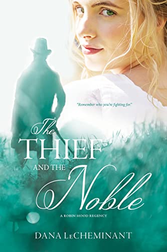 The Thief and the Noble 1524417084 Book Cover
