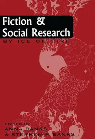 Fiction and Social Research: By Ice or Fire book cover