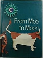 From Moo to Moon B001MBOWX2 Book Cover