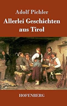 Hardcover Allerlei Geschichten aus Tirol [German] Book