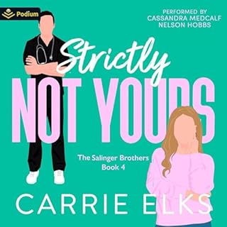 Strictly Not Yours Audiolibro Por Carrie Elks arte de portada