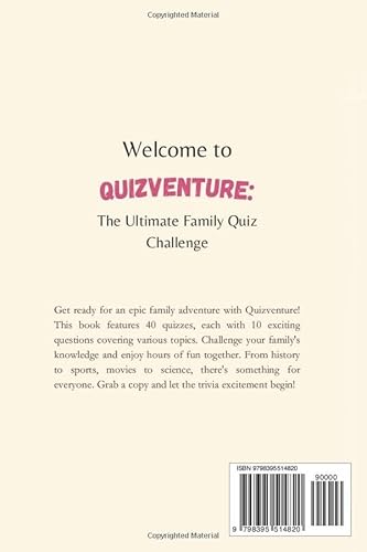 Quizventure: The Ultimate Family Quiz Challenge - 40 Quizzes - 400 Questions #TOP1