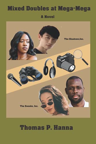 Mixed Doubles At Mega-Mega: A Novel