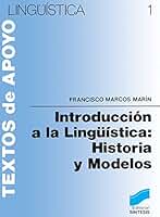 Introducción a la lingüística: historia y modelos