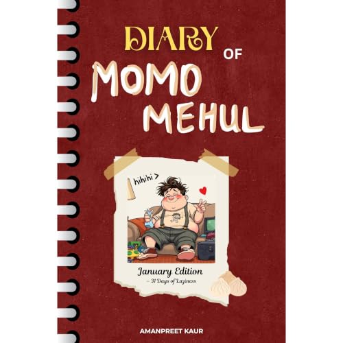 Diary of a Chubby Kid : Momo Mehul &ndash; January Edition Audiobook By AMANPREET KAUR cover art