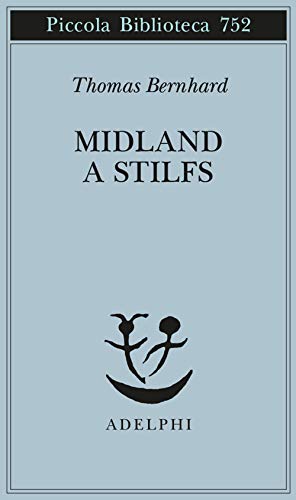 Editore: Adelphi Midland a Stilfs