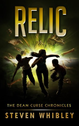Relic: The Dean Curse Chronicles, #2 (English Edition)