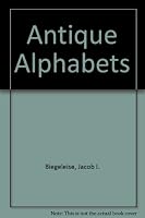 Antique Alphabets B0006CUBE2 Book Cover
