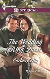 The Wedding Ring Quest (Harlequin Historical)