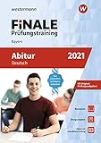  FiNALE Prüfungstraining Abitur Bayern: Deutsch 2021