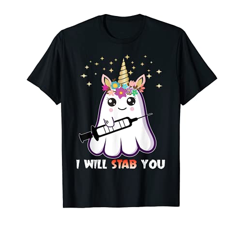 Cute Unicorn Ghost Nurse Halloween - I will stab you T-Shirt