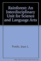 Rainforest: An Interdisciplinary Unit for Science and Language Arts 0825128862 Book Cover